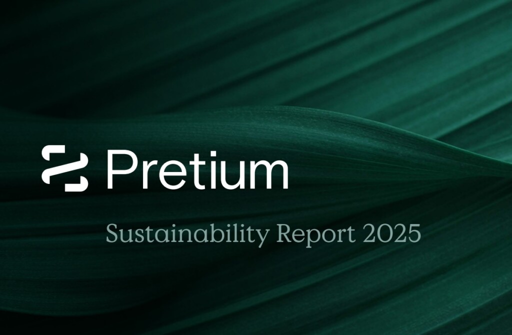 Pretium Sustainability Report 2025 cover with a dark green leaf background, white logo and title